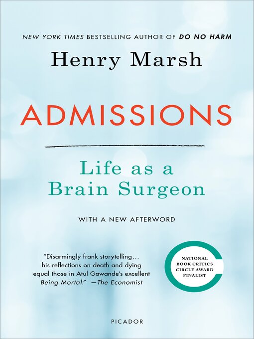 Cover of Admissions: Life as a Brain Surgeon